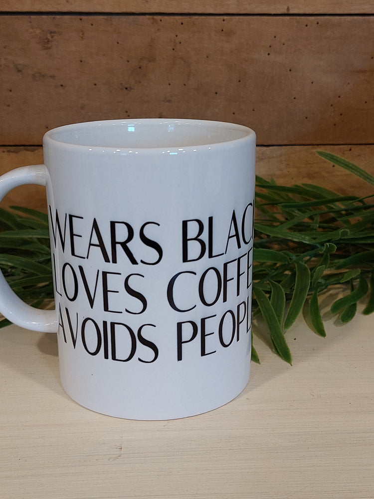 WEARS BLACK LOVES COFFEE AVOIDS PEOPLE MUG *SALE 25% OFF*