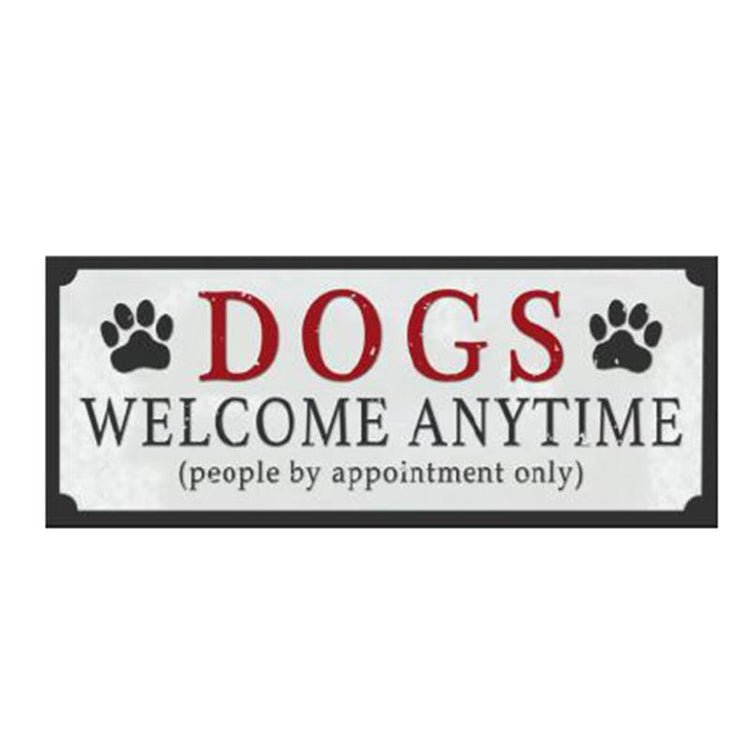 DOGS WELCOME SIGN